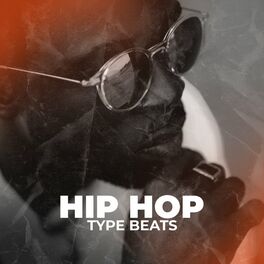 Album cover of Hip Hop Type Beats