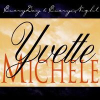 Yvette Michele albums songs playlists Listen on Deezer