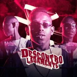 Música Descontroladamente de MC Kal