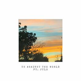 Album cover of us against the world (feat. juls)