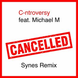 Album cover of Cancelled (Synes Remix)