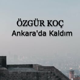 Album cover of Ankara'da Kaldım