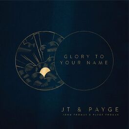 Album cover of Glory to Your Name