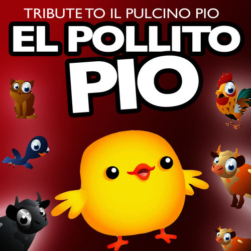 El Pollito Pio - Single.