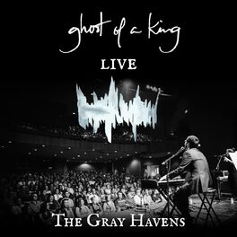 Album cover of Ghost of a King (Live)