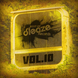 Album cover of Best Of Sleaze, Vol. 10