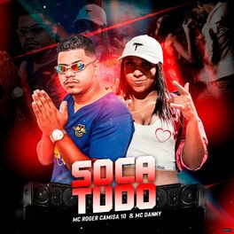 Album cover of Soca Tudo (Brega Funk)