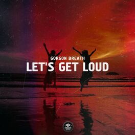 Album cover of Let's Get Loud
