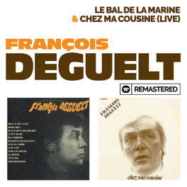 Album cover of Le bal de la marine / Chez ma Cousine (Live 1974; Remasterisé en 2019)