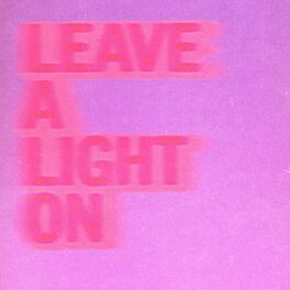 Album cover of Leave a Light On