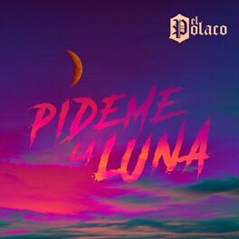 Album picture of Pídeme la Luna