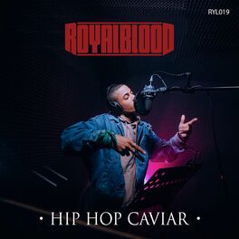 Album cover of Hip Hop Caviar