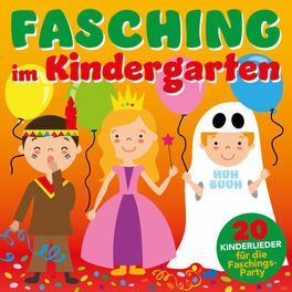 Album cover of Fasching im Kindergarten - 20 Kinderlieder für die Faschings-Party