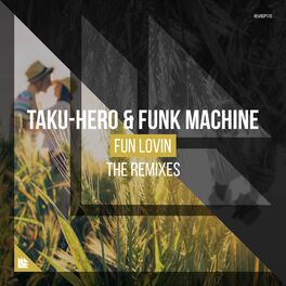 Album cover of Fun Lovin' (The Remixes)