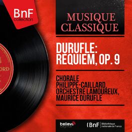 Album cover of Duruflé: Requiem, Op. 9 (Full Orchestra Version, Stereo Version)