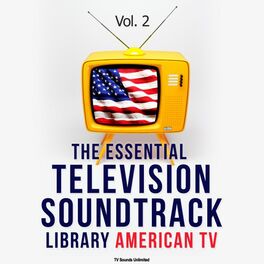 Album cover of The Essential Television Soundtrack Library: American TV, Vol. 2