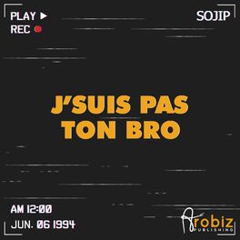 Album cover of J'suis pas ton bro