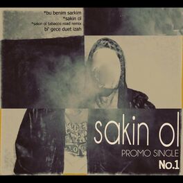 Album cover of Sakin Ol