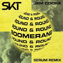 Album cover of Boomerang (Round & Round) (Serum Remix)