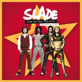 Album cover of Cum On Feel the Hitz: The Best of Slade
