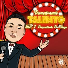 Album picture of Yayo Presents: Demostrando Talento Vol. 1