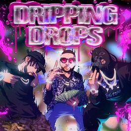 Album cover of Dripping Drops