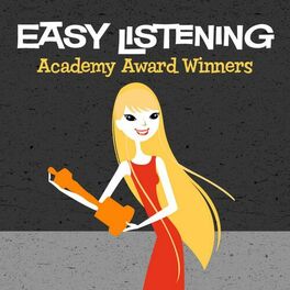 Album cover of Easy Listening: Academy Award Winners