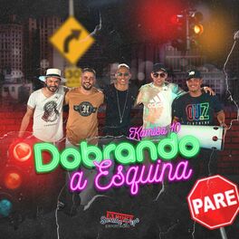 Album cover of Dobrando a Esquina