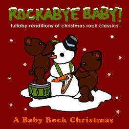 Album cover of Lullaby Renditions of Christmas Rock Classics