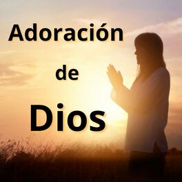 Album cover of Adoración de Dios