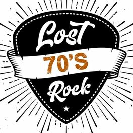 Album cover of Lost 70's Rock