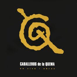 Album picture of Caballeros De La Quema En Vivo / Obras