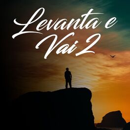 Album cover of Levanta e Vai 2