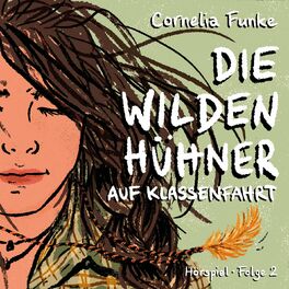 Album cover of Die Wilden Hühner, Folge 2: Auf Klassenfahrt