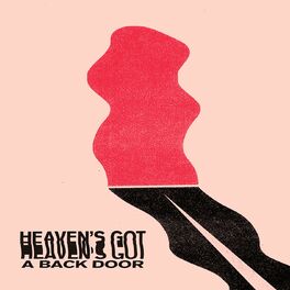 Album cover of Heaven's Got A Back Door