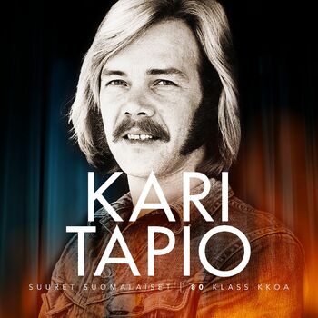Kari Tapio - Olet kaikki - You're My World: listen with lyrics | Deezer