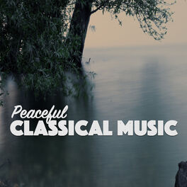 Album cover of Peaceful Classical Music