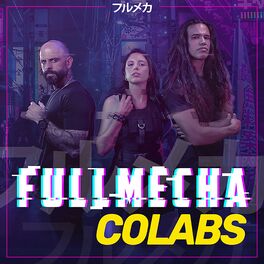 Album cover of Fullmecha Collabs (Cover)