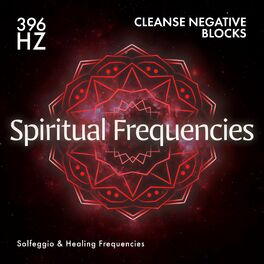 Album cover of 396 Hz Cleanse Negative Blocks