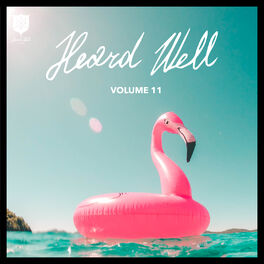 Album cover of Heard Well Collection, Vol. 11