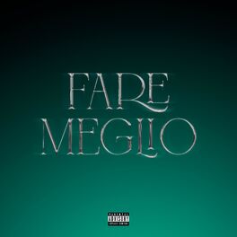 Album cover of Fare Meglio (feat. Poison)