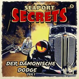 Album cover of Seaport Secrets 5 – Der dämonische Dodge Teil 1