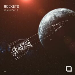 Album cover of Rockets // Launch 12