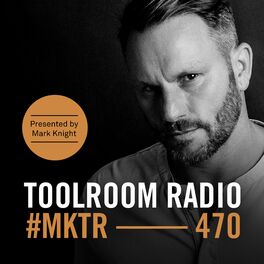 Album cover of Toolroom Radio EP470 - Presented by Mark Knight