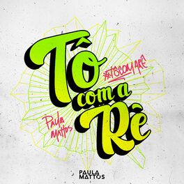 Album cover of Tô Com a Rê