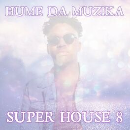 Album cover of Super House 8