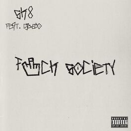 Album cover of F*ck Society (feat. Sueco)