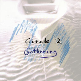 Album cover of Circle 2: Gathering