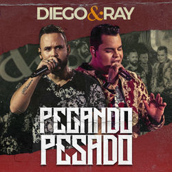 Pegando Pesado (Ao Vivo)