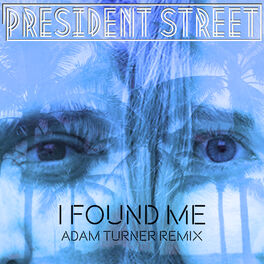 Album cover of I Found Me (Adam Turner Remix)
